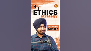 My Ethics Strategy | UPSC CSE AIR 157 | Sidaq Singh | Topper Talk | Vajiram and Ravi