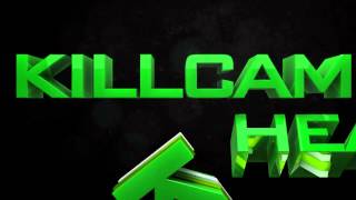 Killcam Heaven intro