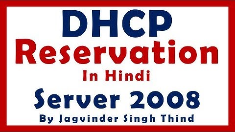 ✅ How to Set Up DHCP Reservations in Server 2008 in Hindi