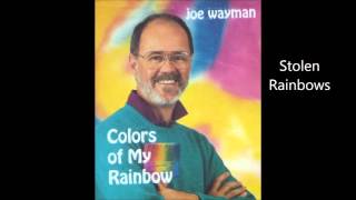 Stolen Rainbows
