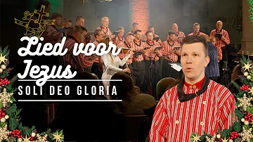 Lied voor Jezus - Soli Deo Gloria Urk