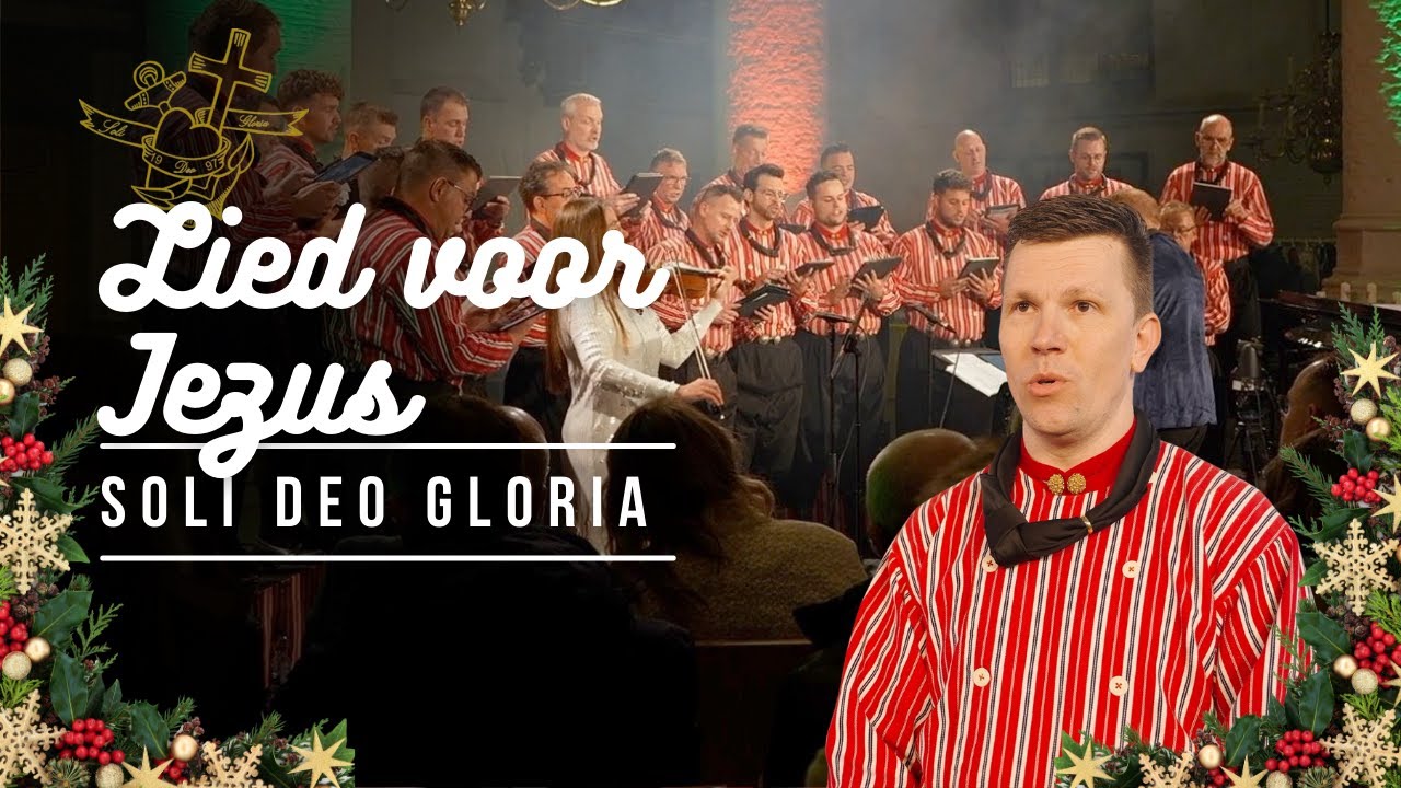 Lied voor Jezus - Soli Deo Gloria Urk