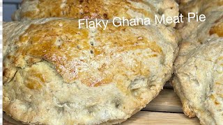 GHANAIAN FLAKY MEAT PIE | TUNA PIE | RICH PIE | RICH AUNTIE VIBES