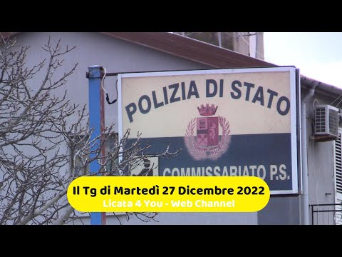 📺Il TG di Martedì 27 Dicembre 2022 / Licata / Palma di Montechiaro