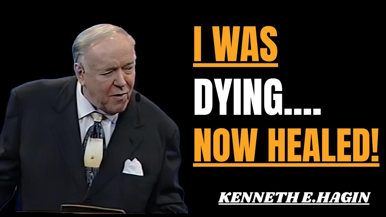 HEALING TESTINOMY AND CALL || KENNETH E.HAGIN MOTIVATIONAL SPEECH - YouTube