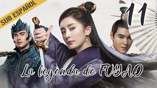 【Sub Esp】❤️‍🔥La leyenda de Fuyao  EP11❤️‍🔥 |  Yang Mi，Ruan JingTian