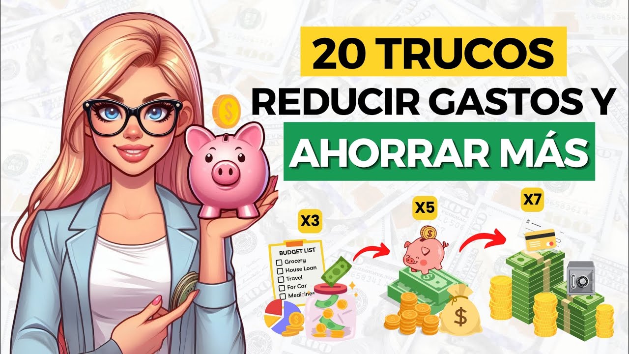 🏆 20 Consejos para RECORTAR GASTOS y AHORRAR de VERDAD - AHORRE DINERO ...