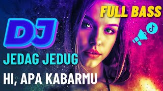 DJ jedag jedug full bass viral | apa kabarmu by jeng lilly #viralvideo #jedagjedug #dance #edm