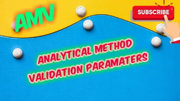 DETAILS AMV ||ANALYTICAL METHOD VALIDATION  PARAMETERS #ICH Q2R1 GUIDELINE