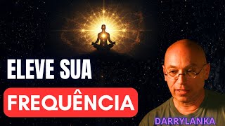 Bashar revela: Como ELEVAR sua Frequência e Mudar sua Realidade AGORA