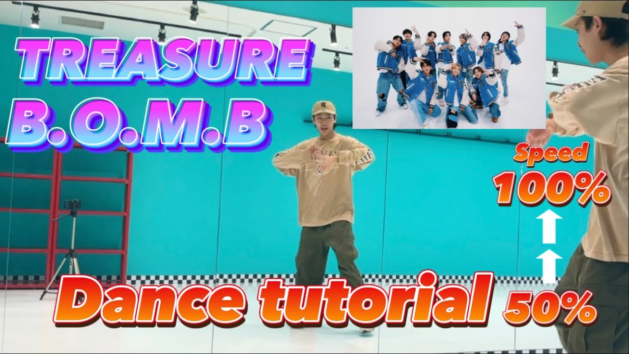 TREASURE “B.O.M.B” Dance tutorial (slow 50 ︎100)ダンスレクチャー🔰 YouTube
