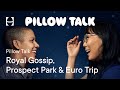 Royal Gossip, Prospect Park & Euro Trip | Bedtime Podcasts | Hatch+