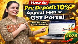🔥 GST Appeal 10% Pre Deposit कैसे करें? (LIVE Process 2026) | GST Portal Step-by-Step 💻
