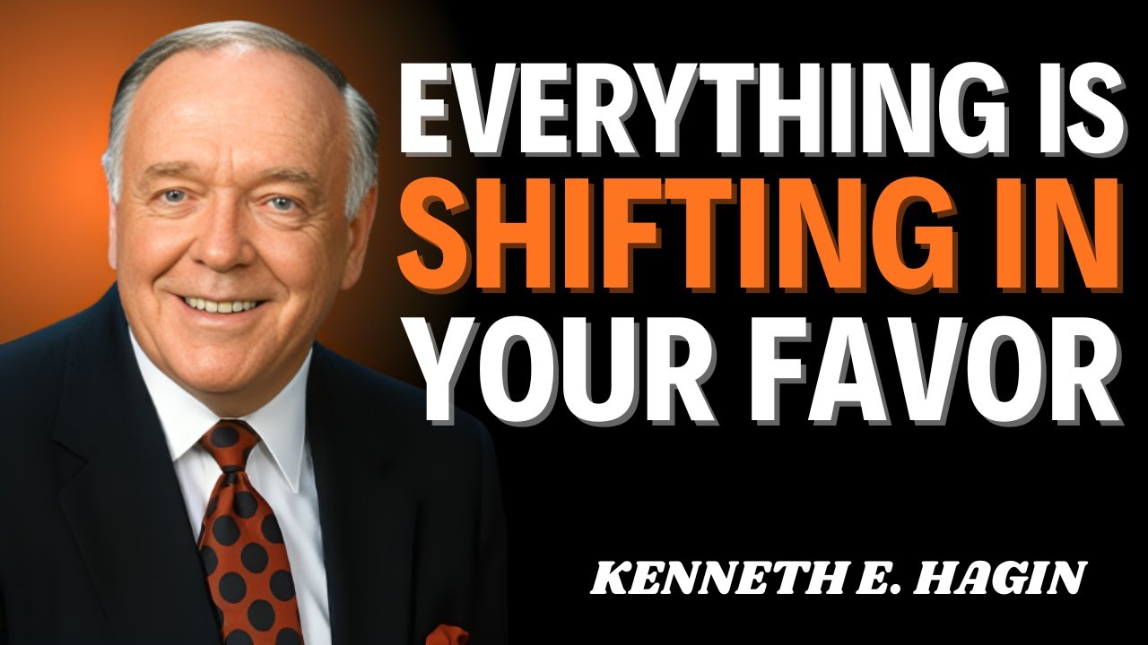 Faith IGod Is Shifting Things to Work in Your Favor — Be Ready || kenneth e hagin ||