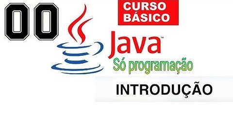 #00 Ensinando programação Java para iniciantes (absoluto zero)