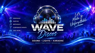 Wave Discos - DJ Entertainment and Mobile Disco Hire