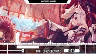 Nightcore - Wolves