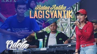 RATNA ANTIKA LAGI SYANTIK TERBARU ODELA JULI 2018