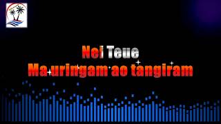 NEI TEUE | TEIDY BOY | KIRIBATI KARAOKE VERSION | 2022
