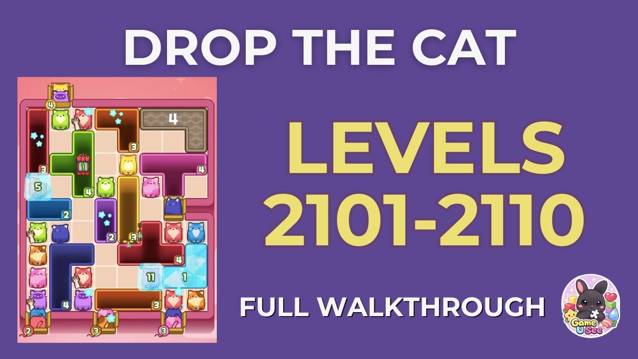 Drop the Cat | Lv.2101–2110 | Level Pack