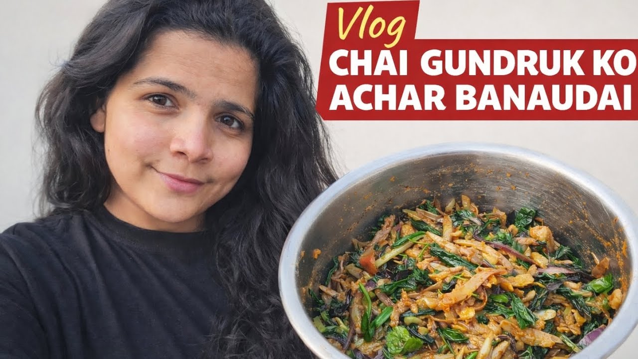 Gundruk Ko Achar Banaudai|Simple Life Vlog|