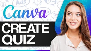 Canva Quiz Maker: How To Create A Quiz On Canva (Step-by-Step)