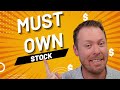 A MUST OWN Stock For ANY Portfolio