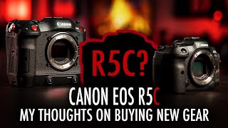 Canon EOS R5C // The NEXT Camera I Purchase?!