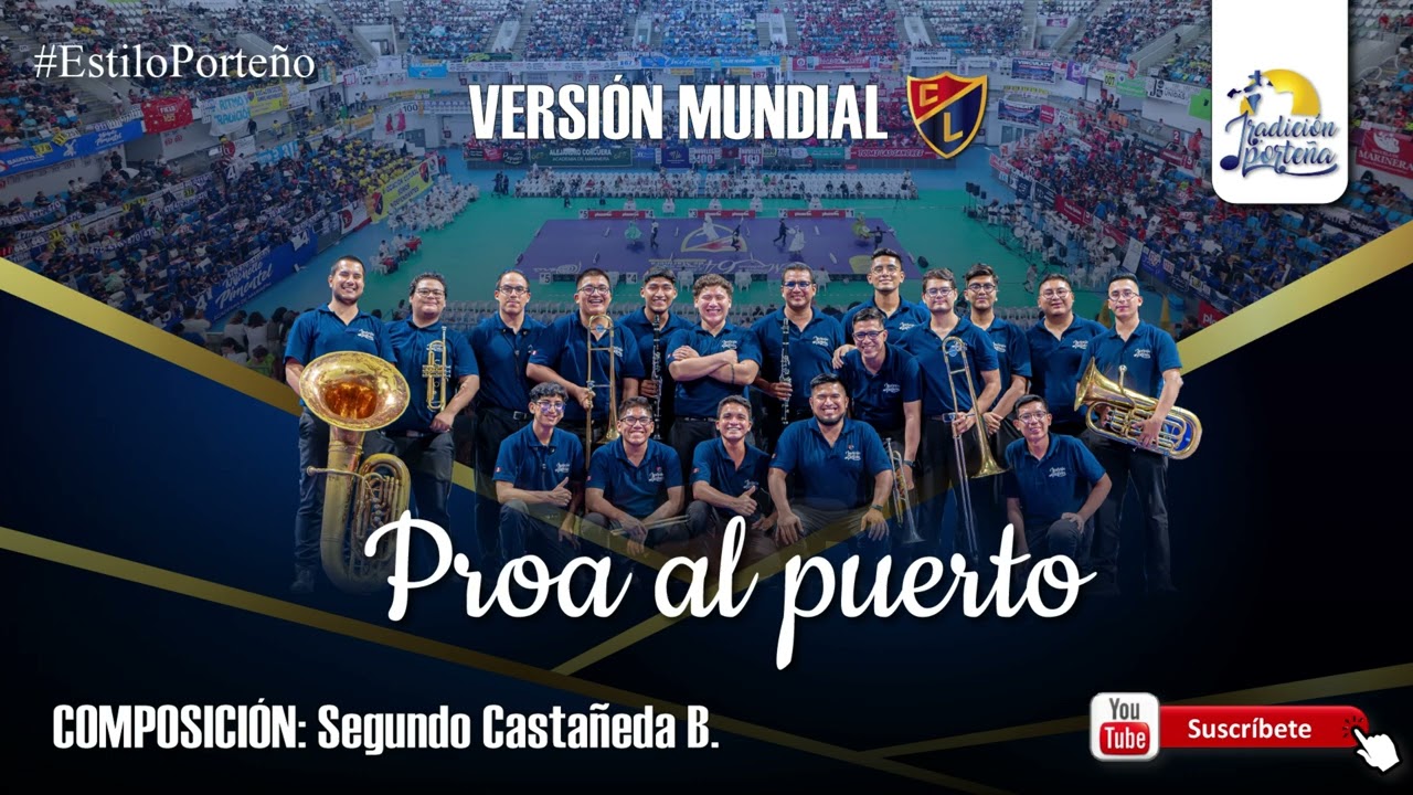 PROA AL PUERTO - TRADICIÓN PORTEÑA