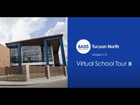 BASIS Tucson North - Virtual School Tour