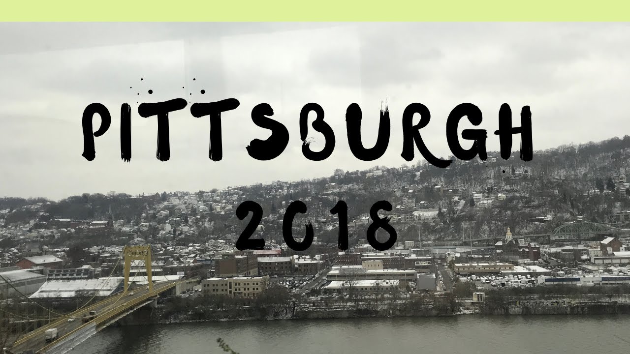 Pittsburgh 2018 - YouTube