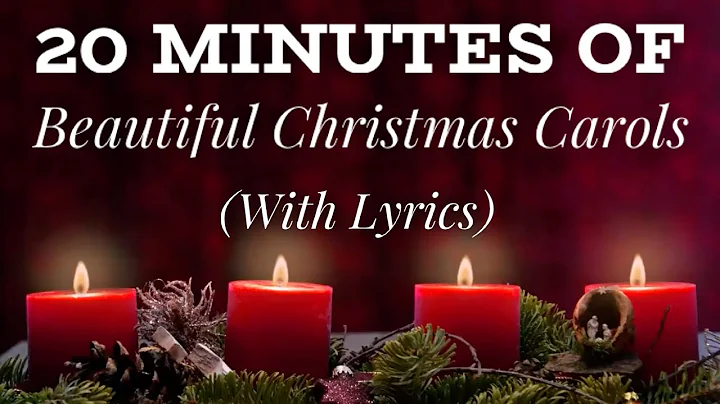 20 Minutes of BEAUTIFUL Christmas Carols! (with ly...