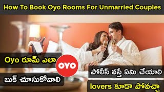 How To Book OYO Rooms In Telugu | OYO Room's For Unmarried Couples Telugu screenshot 5