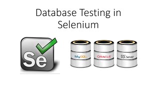 Database Testing Using Selenium Webdriver