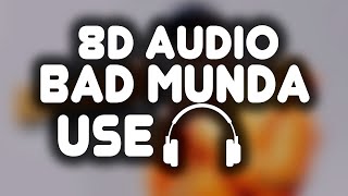 Download Lagu Bad Munda 8D Song | 8D BOOSTED | MP3 Download Lagu Bad Munda 8D Song | 8D BOOSTED | MP3