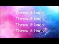 Missy Elliott - Throw it Back [Lyrics]