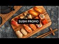 Суши промо видео / Sushi promo video