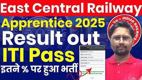 East Central Railway Apprentice Result 2025 out, ECR Apprentice cut off 2025 out, ECR Result 2025