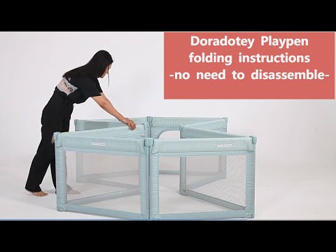 How to fold a doradotey playpen without disassemble? It’s so easy!
