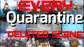 Every quarantine￼ deleted scene (that we know of)