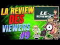 Le reviewer la review des viewers  9