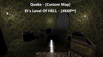 Quake - Map: #047 - Et