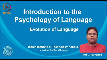noc19-hs14 - Lecture 04 - Evolution of Language