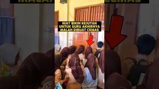 Niatnya Bikin Kejutan Untuk Guru Akhirnya Malah Dibuat Cemas