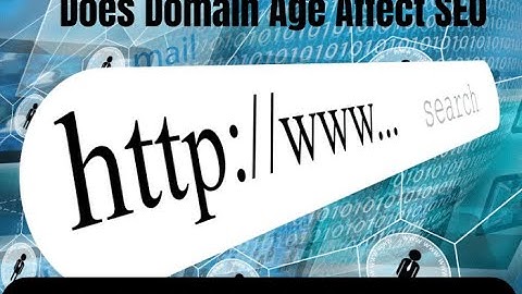 Does Domain Age Affect SEO and Google Rank?
