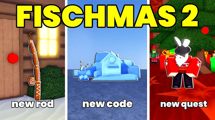 EVERYTHING NEW in FISCHMAS 2 UPDATE Roblox Fisch!