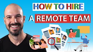 How to Hire a Remote Team