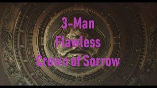 3 Man Flawless Crown Of Sorrow
