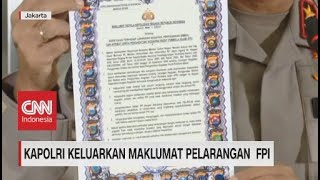 Kapolri Keluarkan Maklumat Pelarangan FPI