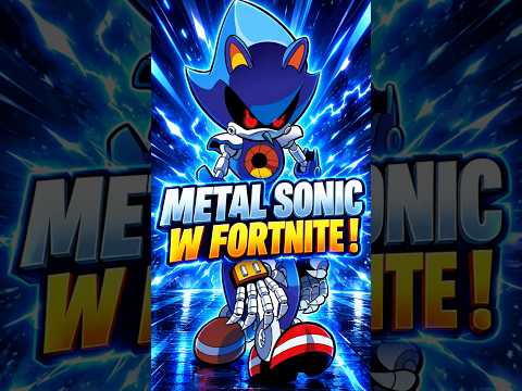 METAL SONIC NIEBAWEM W FORTNITE !